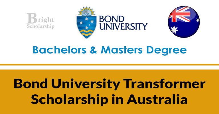 Bond University Transformer Scholarship 2024-25 in Australia (Funded)